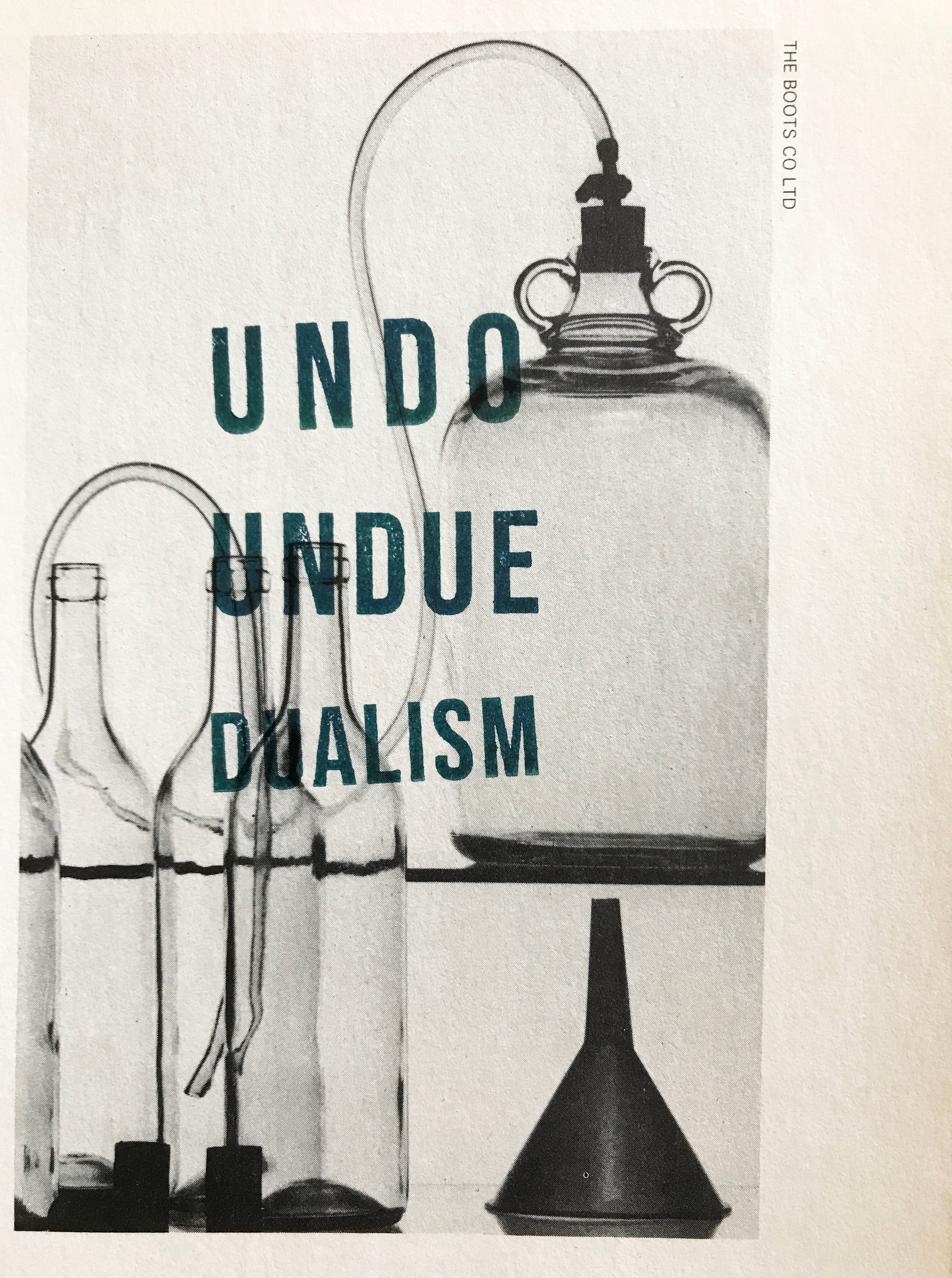 an Image that says "undo undue dualism".