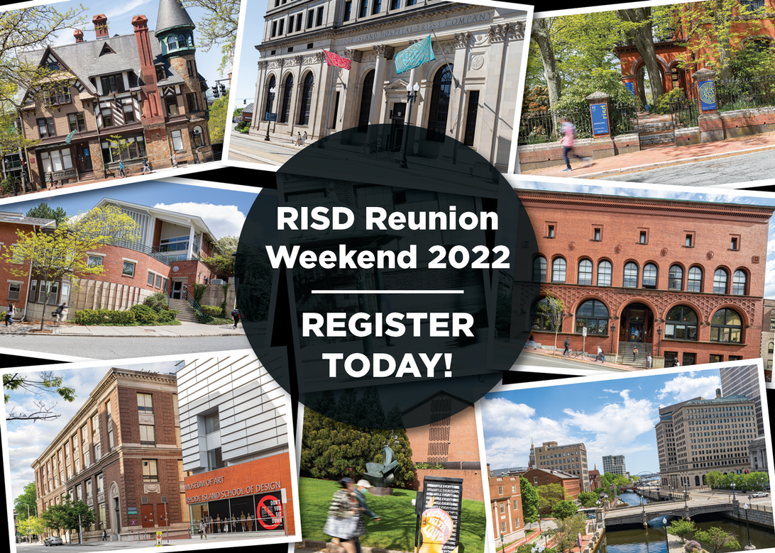 RISD Reunion Weekend 2022 Register Today!